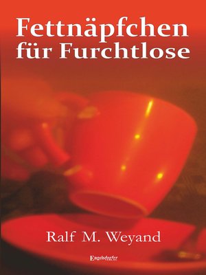 cover image of Fettnäpfchen für Furchtlose